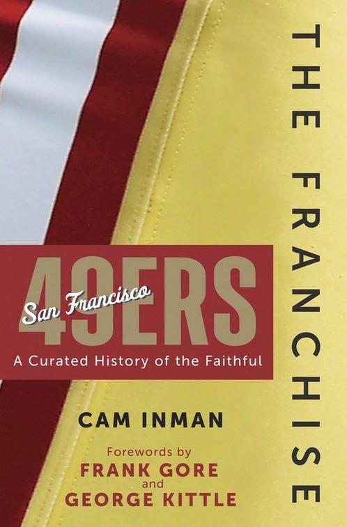 9781637276228 The Franchise: San Francisco 49ers, Boeken, Studieboeken en Cursussen, Nieuw, Verzenden