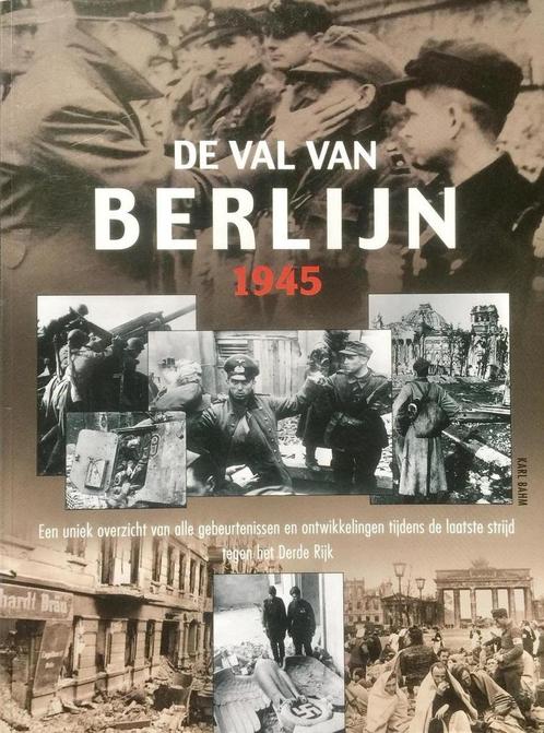 De val van Berlijn 1945 - Bahm 9789043817295 Bahm, Boeken, Overige Boeken, Zo goed als nieuw, Verzenden