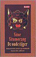 OUDE TIJGER, DE 9789052263403 S. Situmorang, Verzenden, Zo goed als nieuw, S. Situmorang