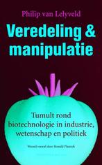 Veredeling en manipulatie 9789460030130 Ph. van Lelyveld, Verzenden, Zo goed als nieuw, Ph. van Lelyveld