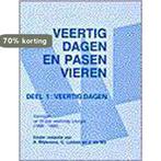 Veertig dagen en pasen vieren - 1 9789030408505, Boeken, Verzenden, Gelezen, A. Blijlevens