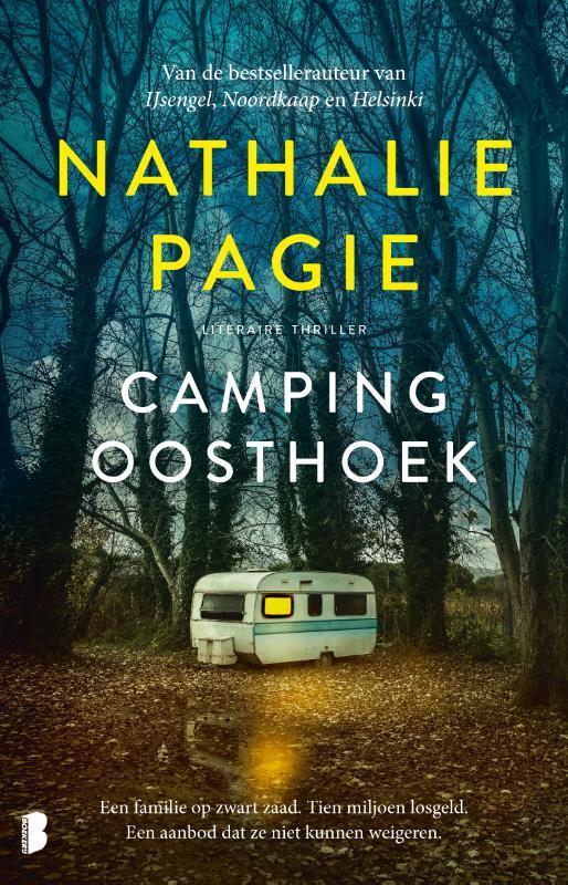 Camping Oosthoek 9789022596715 Nathalie Pagie, Boeken, Thrillers, Zo goed als nieuw, Verzenden