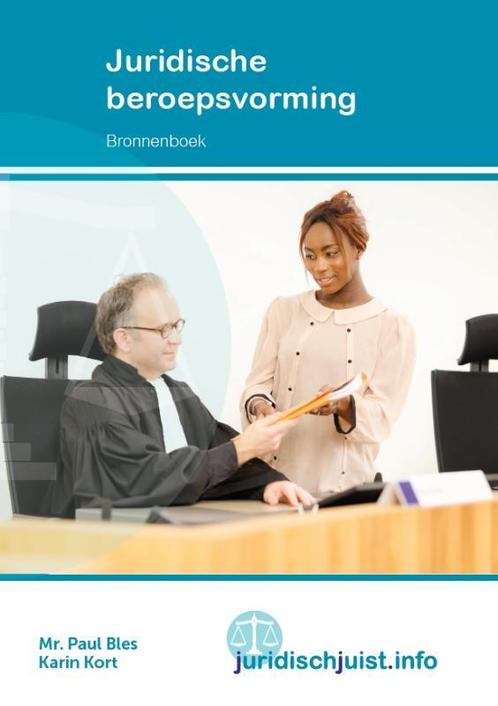 Juridische beroepsvorming 2017 9789037243833, Boeken, Schoolboeken, Zo goed als nieuw, Verzenden