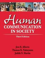 Human Communication in Society 9780205029389 Jess K. Alberts, Boeken, Verzenden, Gelezen, Jess K. Alberts