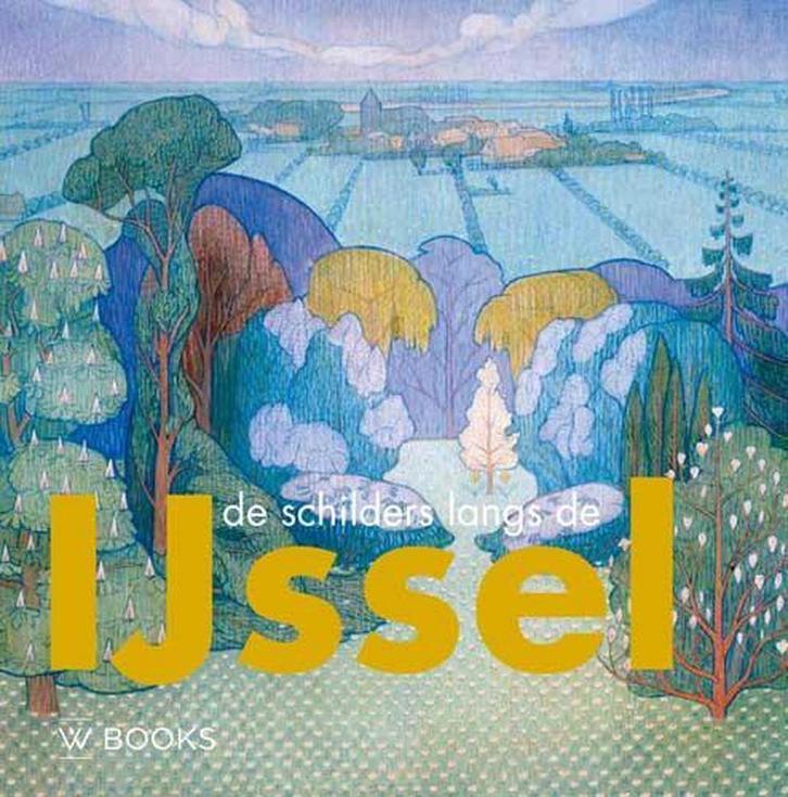 De schilders langs de IJssel 9789462583511 Linda Barendse, Boeken, Kunst en Cultuur | Beeldend, Zo goed als nieuw, Verzenden