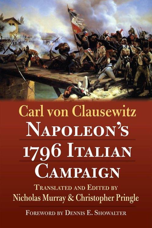 Napoleons 1796 Italian Campaign 9780700626762, Boeken, Overige Boeken, Gelezen, Verzenden