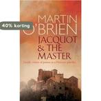 Jacquot and the Master 9780755335053 Martin OBrien, Verzenden, Gelezen, Martin O'Brien