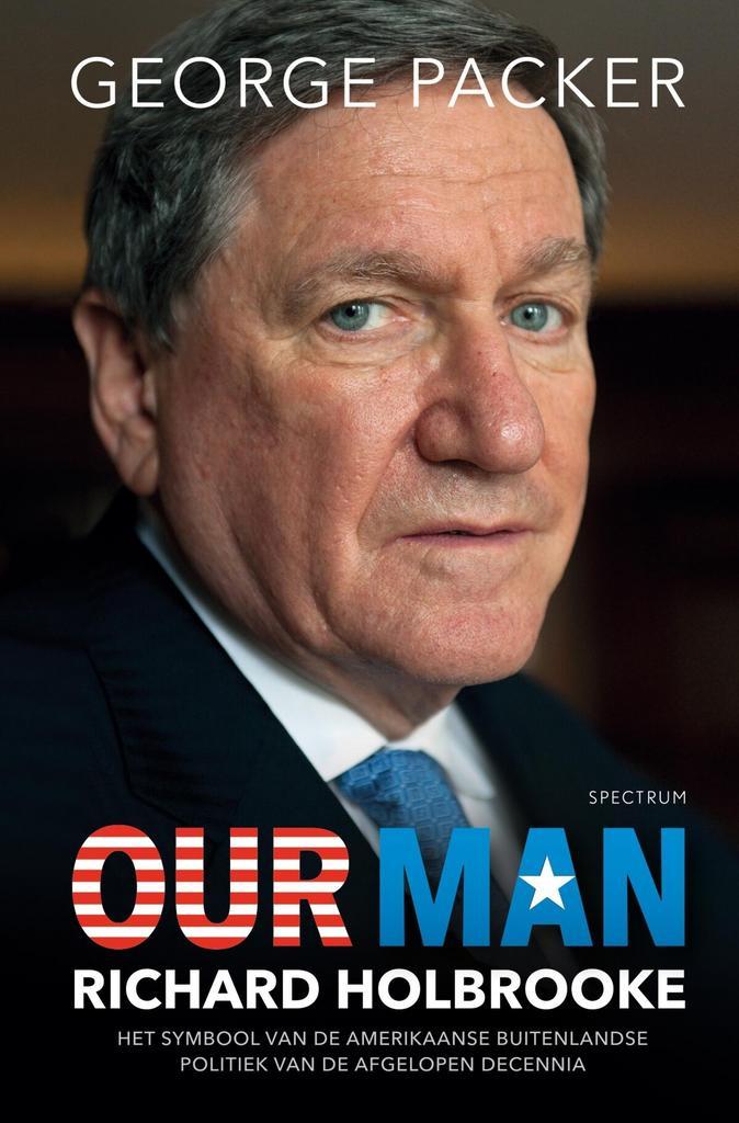 Our man (9789000366019, George Packer), Boeken, Geschiedenis | Wereld, Nieuw, Verzenden