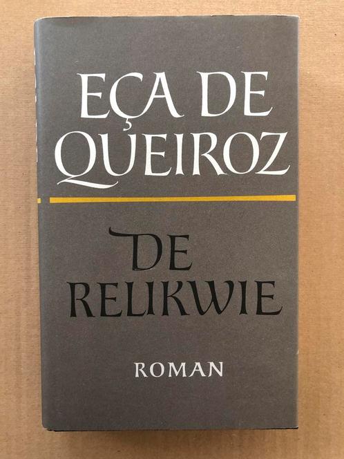 Eça de Queiroz - De Relikwie - in nieuwstaat - zeldzaam, Boeken, Literatuur, Zo goed als nieuw, Europa overig, Ophalen of Verzenden