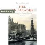 Hel en paradijs 9789021405063 Bettina Baltschev, Boeken, Verzenden, Gelezen, Bettina Baltschev