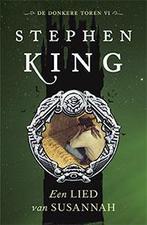 Een lied van Susannah / De donkere toren / 6 9789024556359, Verzenden, Zo goed als nieuw, Stephen King