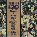 cd - Various - Super Hits Of The 70s - Have A Nice Day,..., Verzenden, Zo goed als nieuw