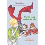 Net te jong om hip te zijn 9789492411600 Wim Huijser, Verzenden, Zo goed als nieuw, Wim Huijser