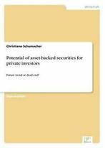 Potential of asset-backed securities for privat. Schumacher,, Boeken, Christiane Schumacher, Zo goed als nieuw, Verzenden