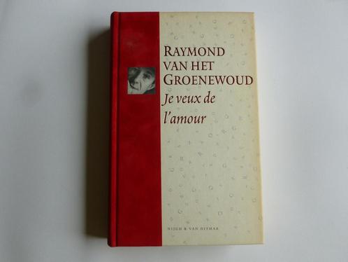 Raymond van het Groenewoud - Je Veux de L Amour (Boek + CD), Cd's en Dvd's, Cd's | Nederlandstalig, Verzenden