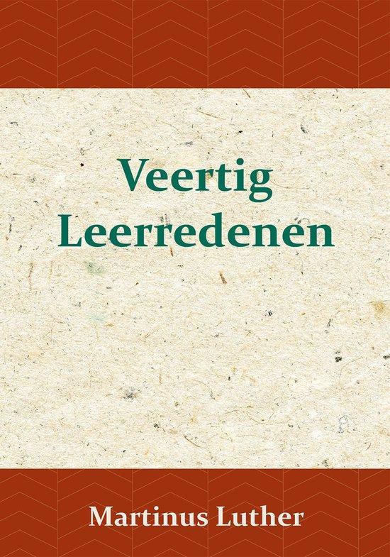 9789057194986 Veertig Leerredenen Maarten Luther, Boeken, Schoolboeken, Nieuw, Verzenden