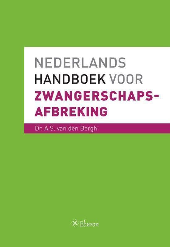 9789059729070 Nederlands handboek voor zwangerschapsafbre..., Boeken, Schoolboeken, Zo goed als nieuw, Verzenden