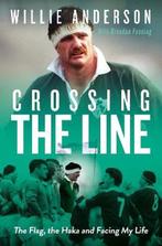 Crossing The Line 9781914197475 Willie Anderson, Verzenden, Zo goed als nieuw, Willie Anderson