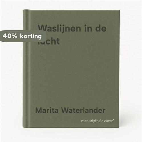 Waslijnen in de lucht 9789089546340 Marita Waterlander, Boeken, Overige Boeken, Gelezen, Verzenden