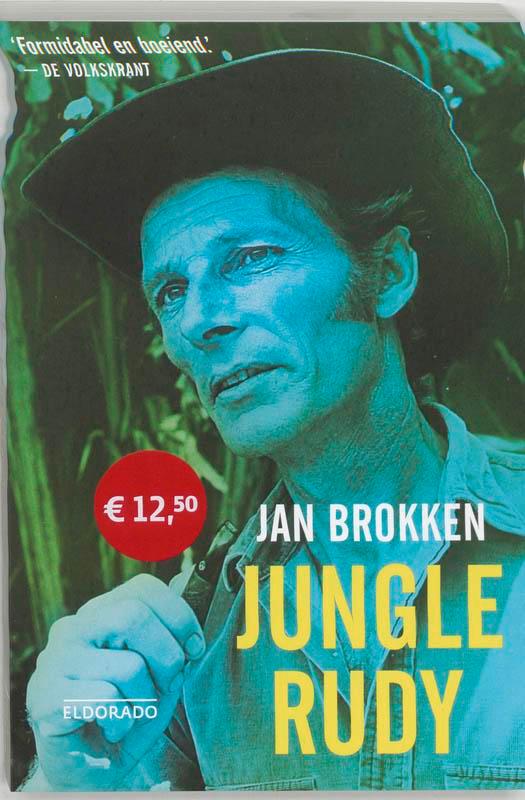 Jungle Rudy / Eldorado 9789047103516 Jan Brokken, Boeken, Romans, Gelezen, Verzenden