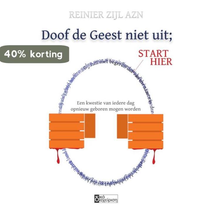 Doof de Geest niet uit; 9789082826807 Reinier Zijl Azn, Boeken, Godsdienst en Theologie, Zo goed als nieuw, Verzenden