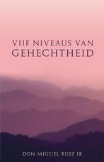 Vijf niveaus van gehechtheid 9789020209280, Verzenden, Gelezen, Don Miguel Ruiz Jr