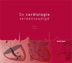 De cardiologie vereenvoudigd 9789059319608, Boeken, Verzenden, Zo goed als nieuw