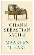 Johann Sebastian Bach 9789029524186 Maarten t Hart, Boeken, Literatuur, Gelezen, Maarten 't Hart, Verzenden