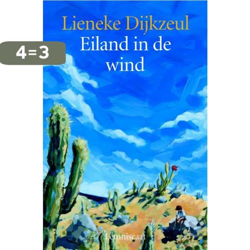 Eiland in de wind 9789056373443 Lieneke Dijkzeul, Boeken, Kinderboeken | Jeugd | 10 tot 12 jaar, Zo goed als nieuw, Verzenden
