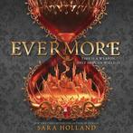 Evermore International Ediion 9780062905925 Sara Holland, Verzenden, Gelezen, Sara Holland