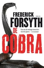 De Cobra 9789022998724 Frederick Forsyth, Boeken, Verzenden, Zo goed als nieuw, Frederick Forsyth