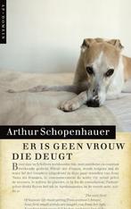 Er is geen vrouw die deugt 9789029575294 Arthur Schopenhauer, Verzenden, Zo goed als nieuw, Arthur Schopenhauer
