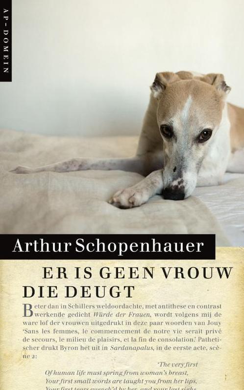 Er is geen vrouw die deugt 9789029575294 Arthur Schopenhauer, Boeken, Literatuur, Zo goed als nieuw, Verzenden