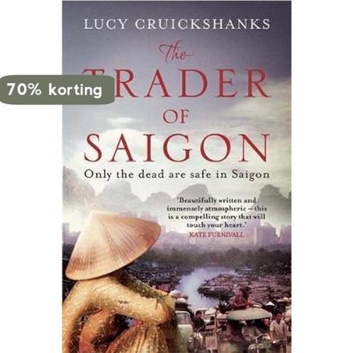 Trader Of Saigon 9781848664692 Lucy Cruickshanks, Boeken, Overige Boeken, Gelezen, Verzenden