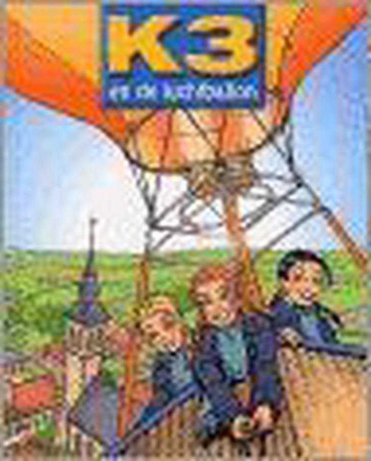K3 en de luchtballon / K3 / 6 9789059160897, Boeken, Kinderboeken | Jeugd | 13 jaar en ouder, Gelezen, Verzenden