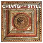 9789814828796 Chiang Mai Style Joe Cummings, Boeken, Verzenden, Nieuw, Joe Cummings