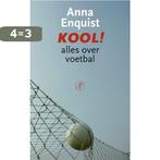 Kool 9789029586085 Anna Enquist, Verzenden, Gelezen, Anna Enquist