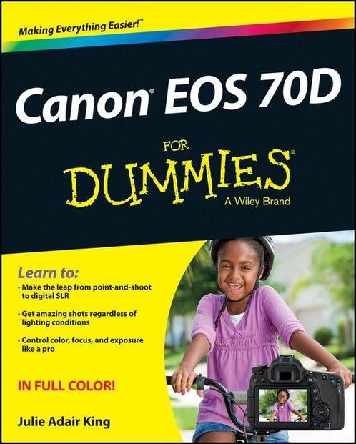 9781118335963 Canon EOS 70D For Dummies Julie Adair King, Boeken, Studieboeken en Cursussen, Nieuw, Verzenden