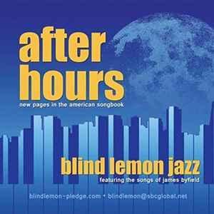 cd - Blind Lemon Jazz - After Hours, Cd's en Dvd's, Cd's | Jazz en Blues, Zo goed als nieuw, Verzenden
