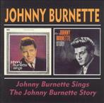 cd - Johnny Burnette - Johnny Burnette Sings/The Johnny B..., Cd's en Dvd's, Verzenden, Zo goed als nieuw