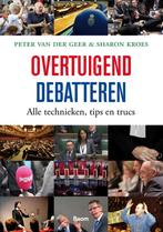 Overtuigend debatteren 9789052617282 Sharon Kroes, Gelezen, Sharon Kroes, Peter van der Geer, Verzenden