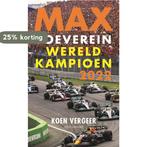 Max soeverein wereldkampioen 2022 9789045048482 Koen Vergeer, Verzenden, Zo goed als nieuw, Koen Vergeer