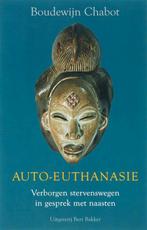 Auto-euthanasie 9789035131613 B.E. Chabot, Boeken, Verzenden, Gelezen, B.E. Chabot