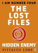 I Am Number Four. The Lost Files: Hidden Enemy (Lorien, Verzenden, Gelezen, Lore Pittacus