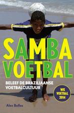 Sambavoetbal 9789043916943 Alex Bellos, Boeken, Sportboeken, Gelezen, Alex Bellos, Verzenden