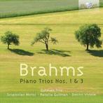 Brahms: Piano Trios Nos. 1 & 3 - CD, Verzenden, Nieuw in verpakking