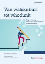 Van watskeburt tot whodunit 9789462365414, Verzenden, Gelezen, Chantal Epskamp-Dudink
