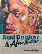 Aad Donker & After Nature 9789059973299 Menno Voskuil, Verzenden, Zo goed als nieuw, Menno Voskuil
