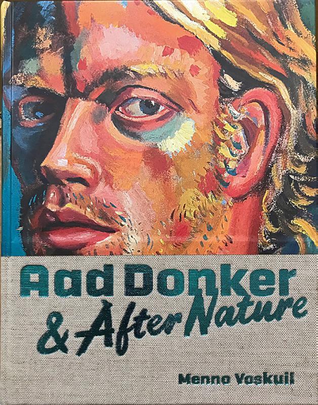 Aad Donker & After Nature 9789059973299 Menno Voskuil, Boeken, Kunst en Cultuur | Beeldend, Zo goed als nieuw, Verzenden