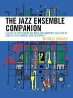 Jazz Ensemble Companion: A Guide to Outstanding. Caniato,, Zo goed als nieuw, Michele Caniato, Verzenden